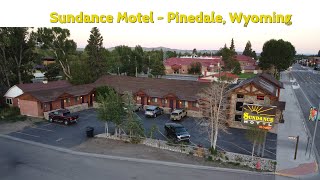 Sundance Motel  Pinedale Wyoming [upl. by Aneala]