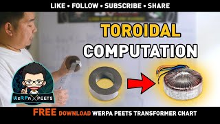 Toroidal Transformer Computation Tutorial [upl. by Nilok]