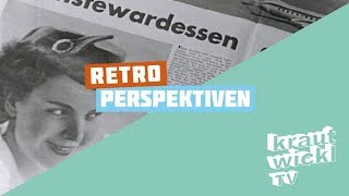 RetroPerspektiven Stewardess in den 50er Jahren  Krautwickltv [upl. by Favian]