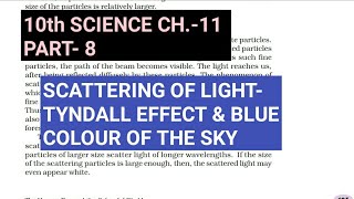 10th Science Ch11Part8Scattering of lightTyndall effect amp blue color of skyStudy with Farru [upl. by Areek]