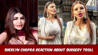 sherlyn chopra angry reaction about her surgery trolling bollywood entertainmentnews [upl. by Omrellig]