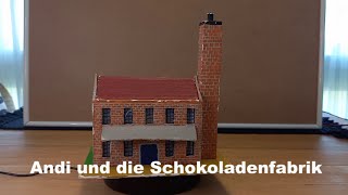 Andi und die Schokoladenfabrik 🤠 [upl. by Mae]