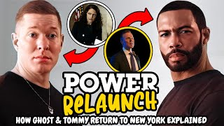 OG POWER Relaunch amp How Ghost and Tommy Return To New York Explained [upl. by Piwowar]