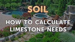 How to Calculate Limestone Needs [upl. by Kyred]