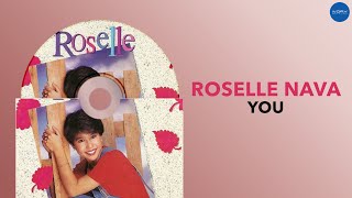 Roselle Nava  You Official Audio [upl. by Xonel31]