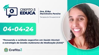 CREFITO3 EDUCA 49  Pensando o cuidado cogestivo em Saúde Mental [upl. by Drallim]