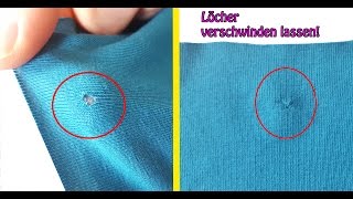 Löcher Stopfen  Löcher nähen  Quicktipps für Nähanfänger 4 [upl. by Nidraj243]