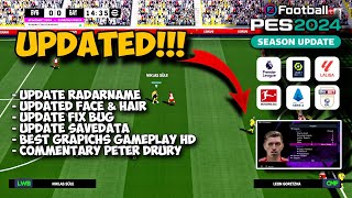 UPDATED eFootball™ 24 PPSSPP Update Radarname Face amp Hairs Best Grapichs HD Commentary Peter Drury [upl. by Ecaroh]