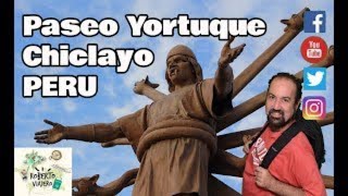 Un ejemplo para el Perú Paseo Yortuque Chiclayo Lambayeque [upl. by Tergram]