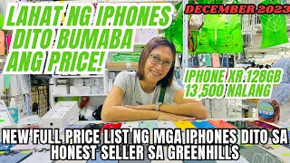 FULL PRICE LIST NG MGA IPHONES SA LEGIT SHOP SA GREENHILLS WITH DISCOUNTS PA DEC 2023 [upl. by Aihsak714]