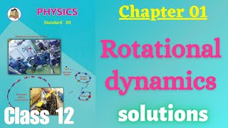 Rotational dynamics class 12 physics chapter 1 Exercise solutions [upl. by Marian]