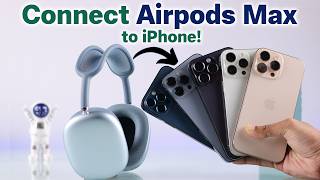 Connect AirPods Max to iPhone How to Pair [upl. by Akirdnas]