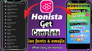 How to get ios fonts in Honista v91  ios 174 Emojis On Honista  iPhones fonts for Honista v91 [upl. by Okiron]