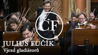 Fučík Vjezd gladiátorů Tomáš Netopil Česká filharmonie [upl. by Elwina838]