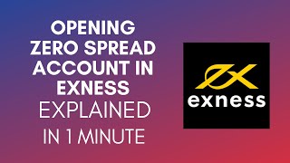 How To Open Zero Spread Account In Exness 2024 [upl. by Tomaso]