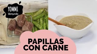 4 PAPILLAS con CARNE para bebés de 8 a 10 meses [upl. by Eerbua]