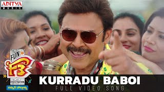 Kurradu Baboi Full Video Song  F3 Songs  Venkatesh Varun Tej  Anil Ravipudi  Dil Raju [upl. by Pepito136]