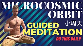 Microcosmic Orbit Guided Meditation  Activate Your Orbit [upl. by Assen]