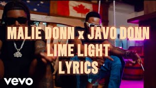 Malie Donn Javo Donn  Lime Light Lyrics [upl. by Kilroy]