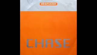 Chase  Obsession Original Mix [upl. by Neelon]