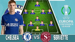 COLE PALMER OUT CHELSEA VS SERVETTE Potential 4141 Line up In Europa Conference League playoff [upl. by Omissam]