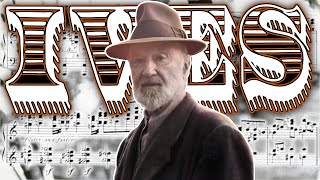 Charles Ives The Eternal Maverick [upl. by Eimaj]