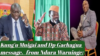 Apostle Ndura Waruinge pens down message to Dp Gachagua and Kungu Muigai kíama kíama patron [upl. by Eahsal]