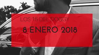 Los 15 del doggy 8 enero 2018 [upl. by Ettenad436]