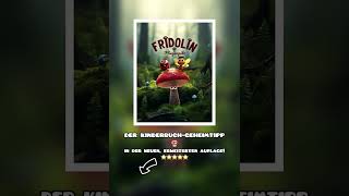 Der KinderbuchGeheimtipp „Fridolin Fliegenpilz“ in der neuen erweiterten Auflage 🍄😙booktube [upl. by Moht725]