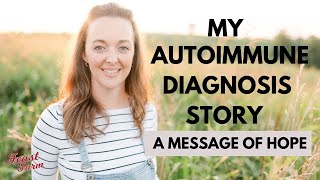 My Autoimmune Diagnosis Story and Healing Naturally CIDP Hashimotos Part 14 [upl. by Maxy248]