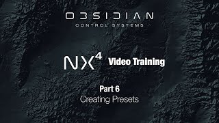 NX4™ Training  Part 6 Creating Presets [upl. by Ecarret]