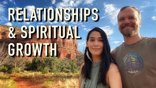 Relationships and Spiritual Growth [upl. by Romy]