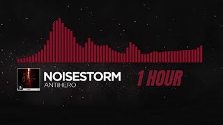 Noisestorm  Antihero 1 Hour [upl. by Lever360]