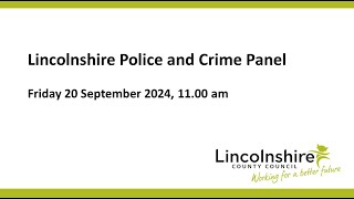 Lincolnshire Police and Crime Panel [upl. by Delamare212]