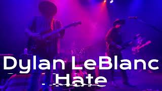 Dylan LeBlanc  Hate live [upl. by Llenrap443]