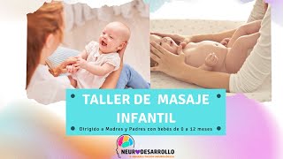 TALLER DE MASAJE INFANTIL  MASAJE PARA BEBÉS [upl. by Arodnahs]