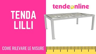 Come rilevare le misure Pergola per giardino LILLI  Tendeonline [upl. by Suoivatnom779]