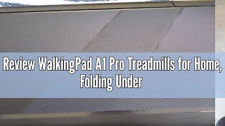 Review WalkingPad A1 Pro Treadmills for Home Folding Under Desk Treadmill 056kmh with Remote Con [upl. by Aneeled166]