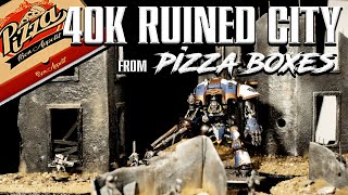 40k RUINED CITY from PIZZA BOXES  A WHOLE TABLE of TERRAIN on the CHEAP [upl. by Elleiram]