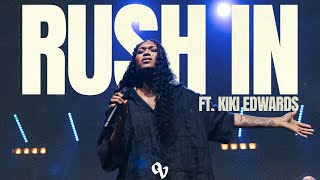 Rush In feat Kiki Edwards  Official Live Video  One Voice INT Music [upl. by Einahpts]