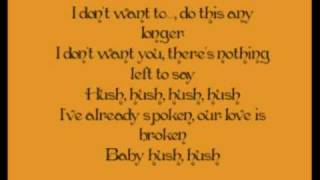 Hush Hush The Pussycat Dolls Lyrics [upl. by Aloap400]