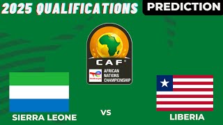 Sierra Leone vs Liberia CAF Africa Championship 2024 Qualifiers Match Preview Prediction [upl. by Yenahteb]