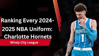 Ranking Every 20242025 NBA Uniform Charlotte Hornets [upl. by Billmyre]