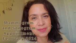 Mammogram and Sonogram Appointment February 2024 [upl. by Cusack]