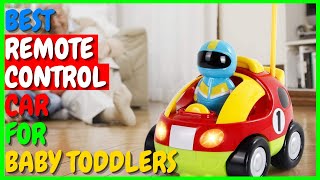 Best Remote Control Car for Baby Toddlers  Top 5 Best Toddler Remote Control Cars  2021 Reviews [upl. by Wallie708]