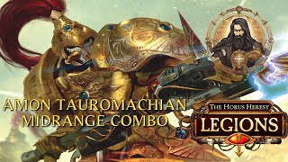 Amon Tauromachian midrangecombo  The Horus Heresy Legions [upl. by Abramo939]