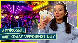 Easy Geld verdienen beim AprèsSki Wie viel Kohle gibt´s und pack ich das [upl. by Adniral]