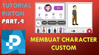 Tutorial Pixton part 4 Membuat character custom semau kita [upl. by Yrelav]