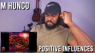 M HUNCHO  POSITIVE INFLUENCES ROAD2U2OPIA 15 Reaction  LeeToTheVI [upl. by Cnahc]