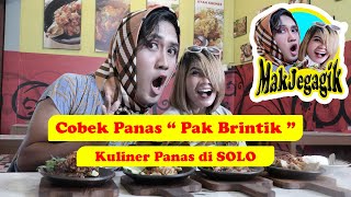 MakJegagik Cobek Panas quotPak Brintikquot Kuliner PANAS di SOLO [upl. by Natam]